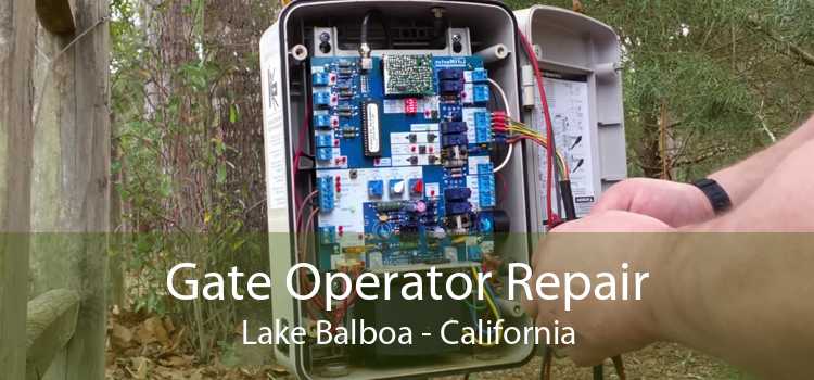 Gate Operator Repair Lake Balboa - California